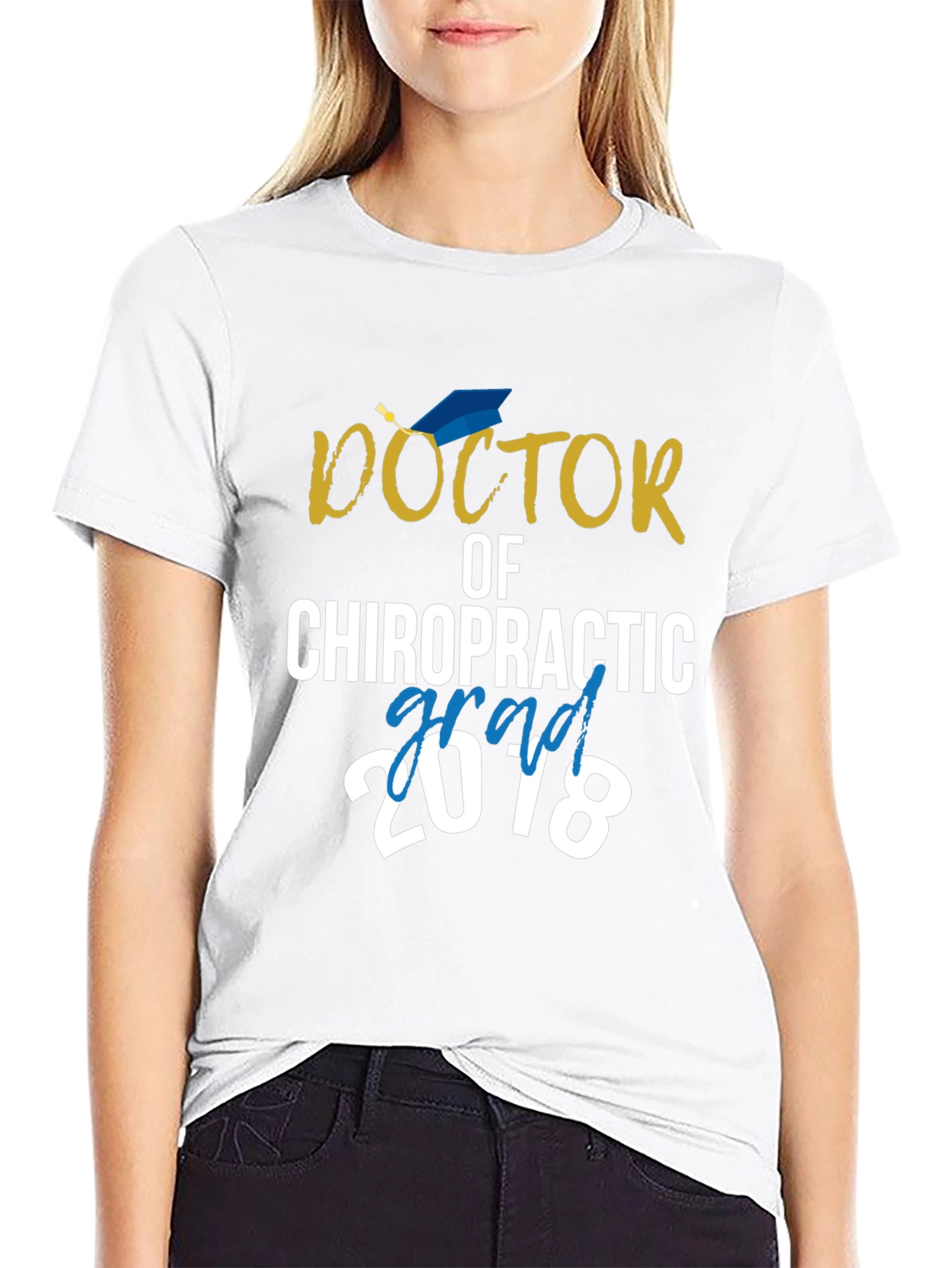 Doctor of Chiropractic Grad 2018 T-Shirt