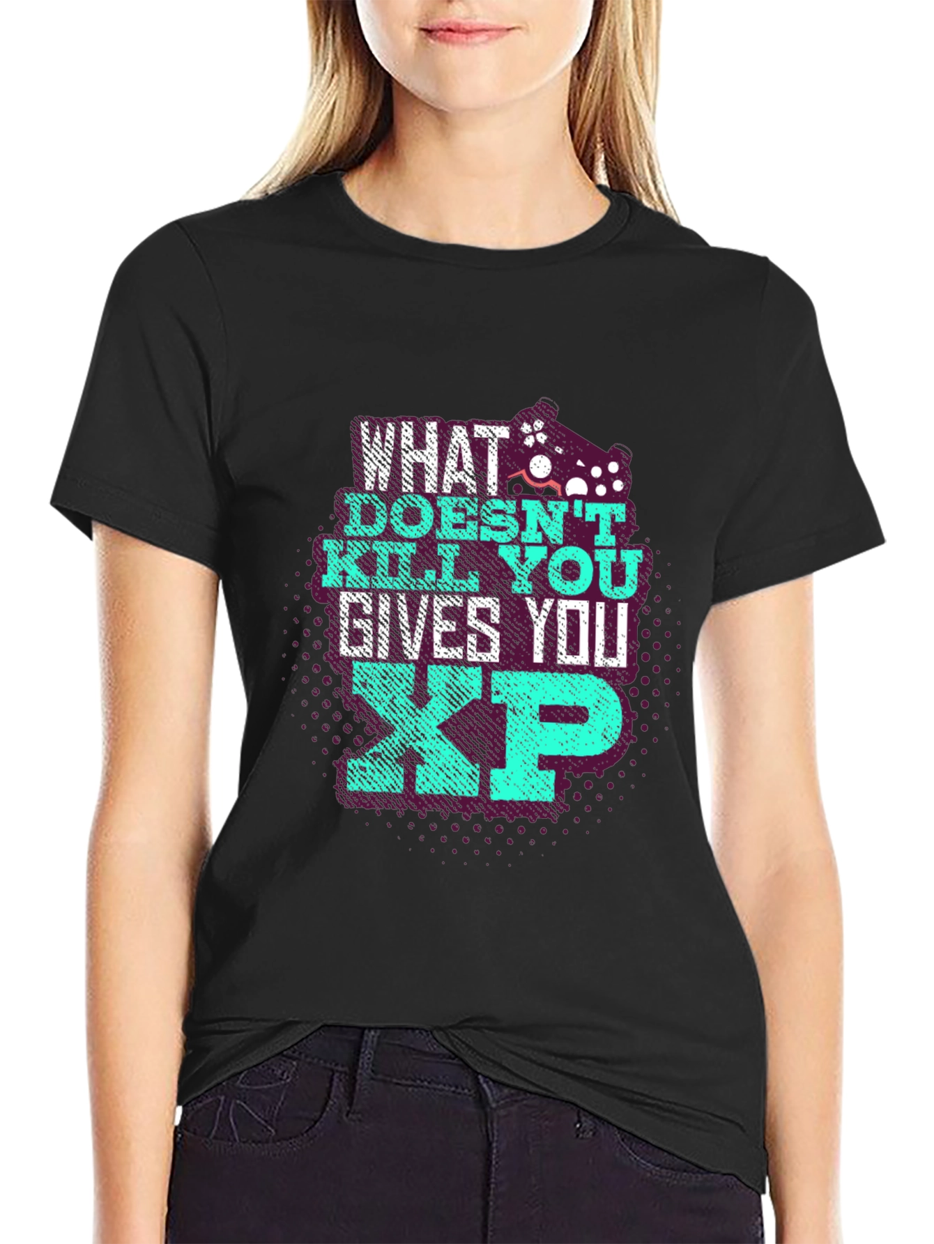 Gamer T-Shirt: What Doesnt Kill You Gives XP