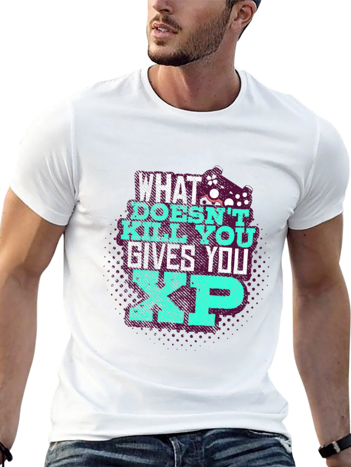 Gamer T-Shirt: What Doesnt Kill You Gives XP
