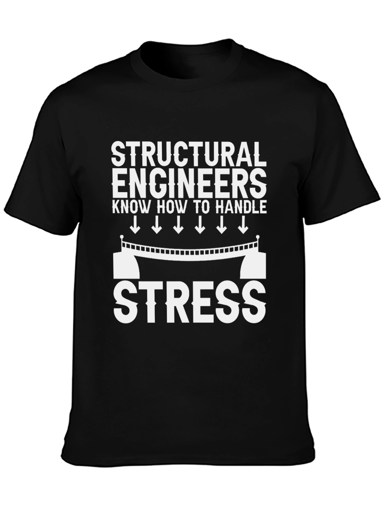 Structural Engineer Stress Handle T-Shirt - Black