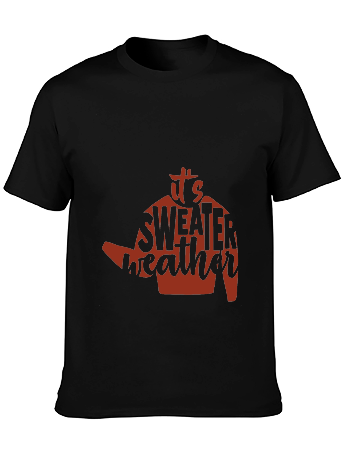 Its Sweater Weather T-Shirt - Cozy Season Apparel