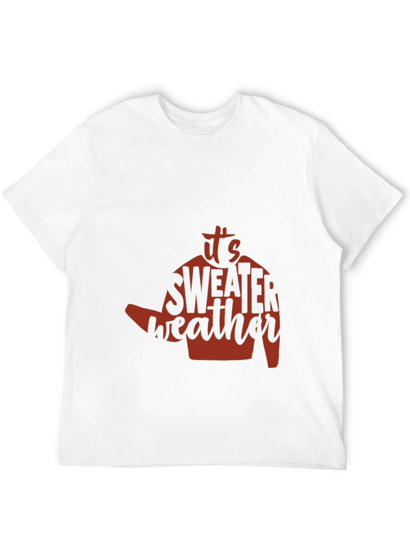 Its Sweater Weather T-Shirt - Cozy Season Apparel