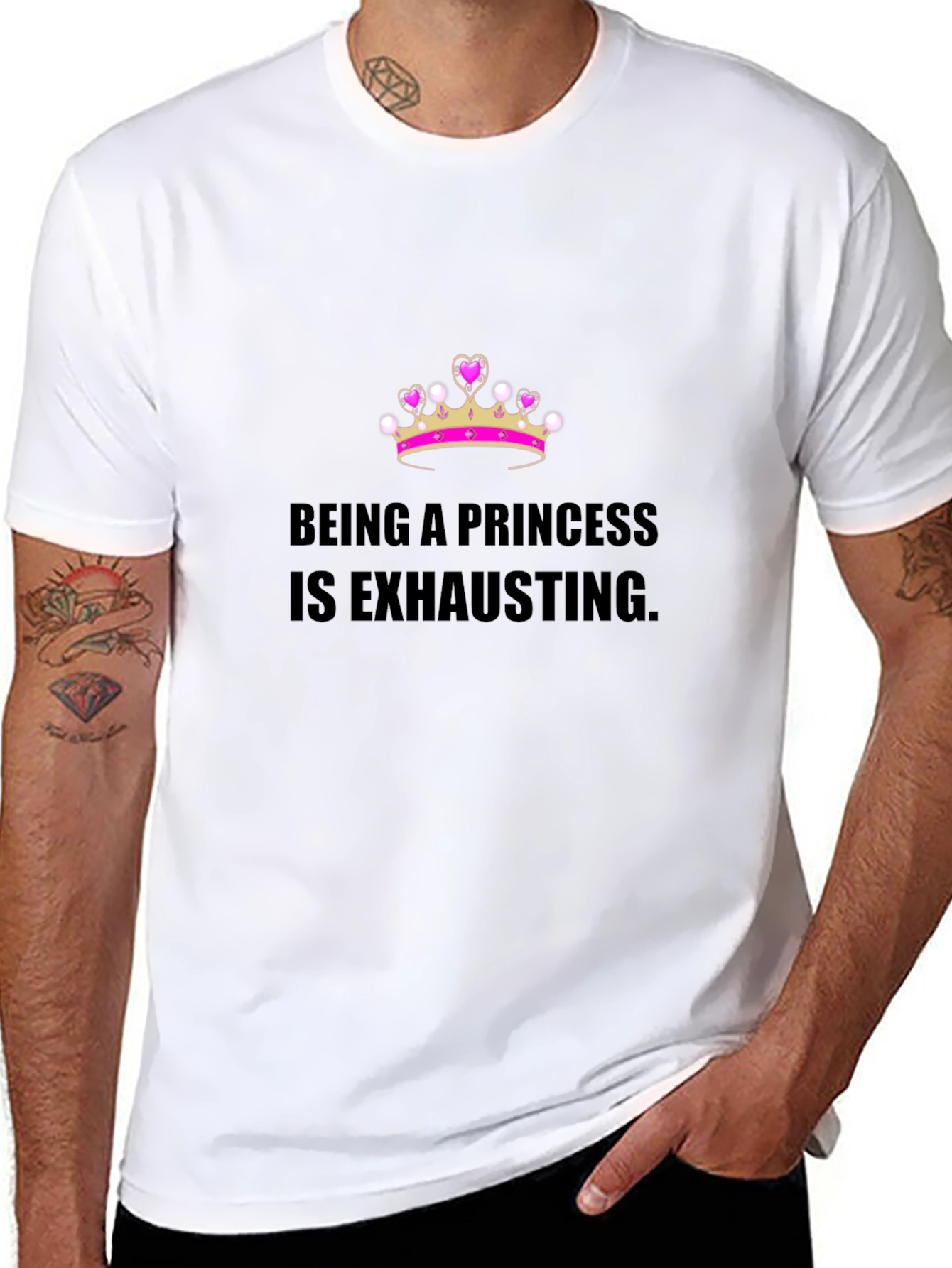 Being A Princess Is Exhausting T-Shirt
