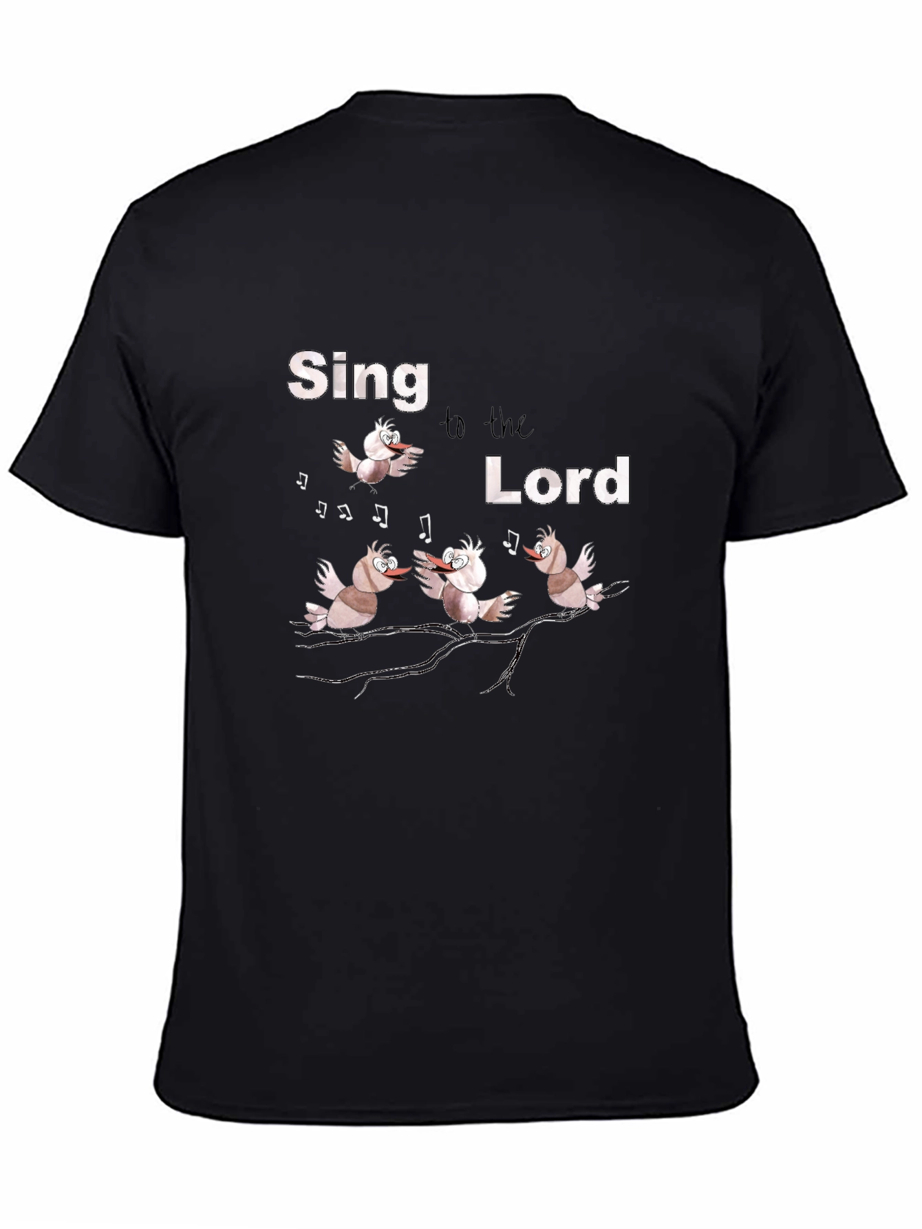 Sing to the Lord Graphic T-Shirt