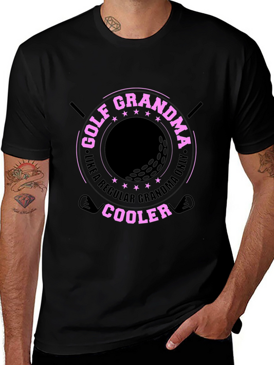 Golf Grandma T-Shirt - Cooler Than Regular Grandmas!