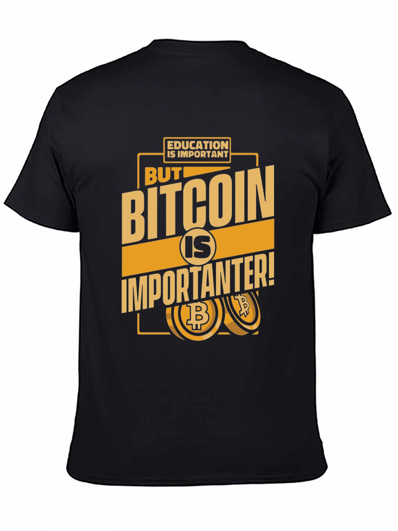 Bitcoin Is Importanter Black T-Shirt