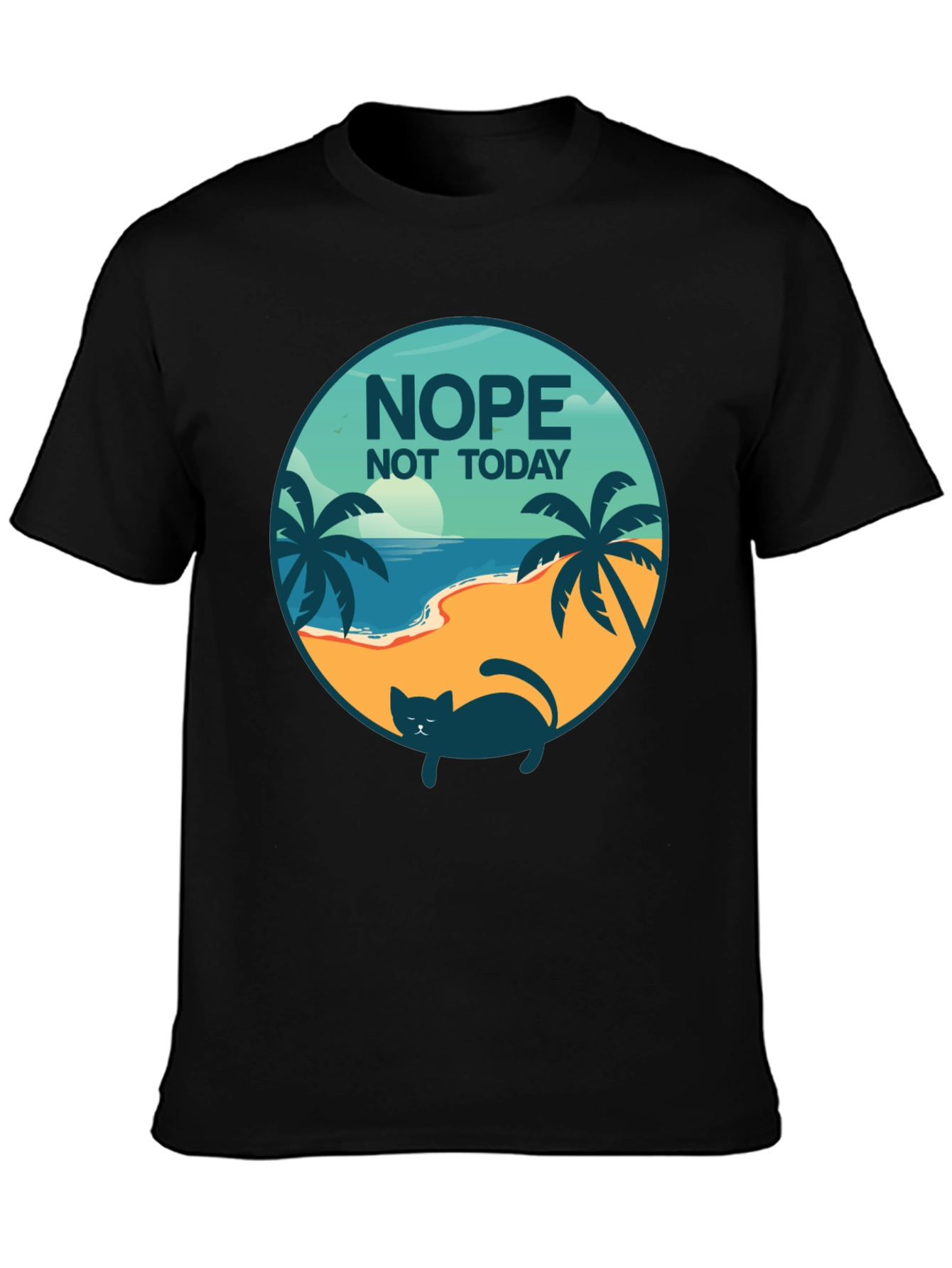 Nope Not Today Cat Beach T-Shirt