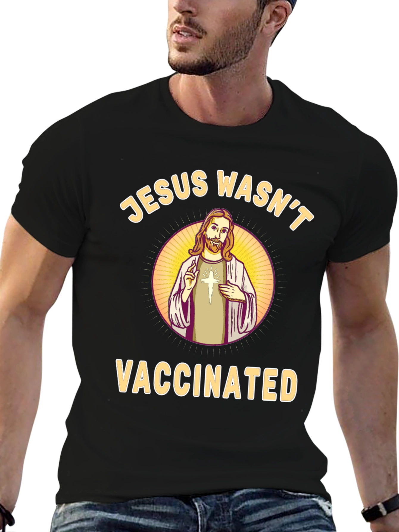 Jesus Wasnt Vaccinated Black T-Shirt
