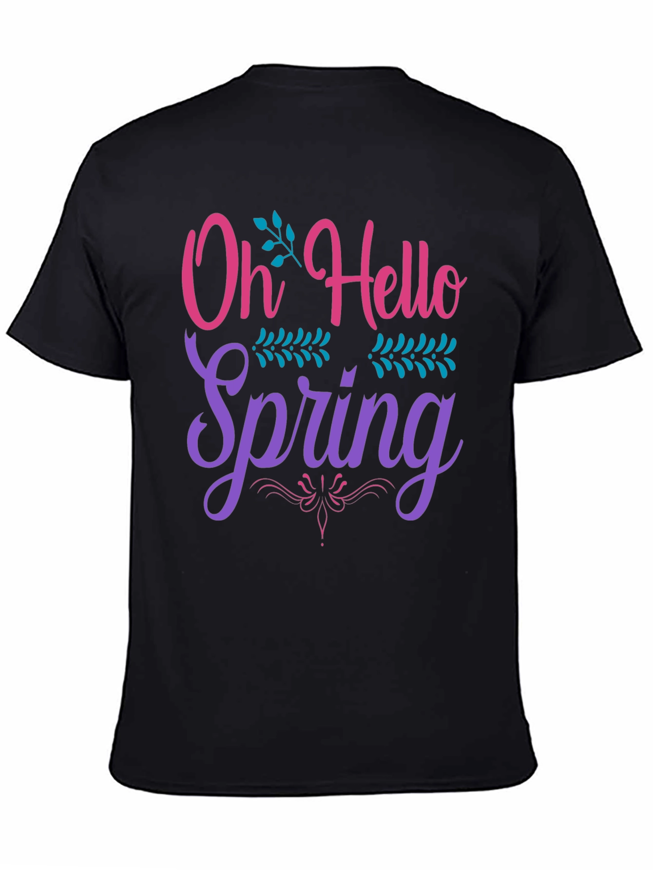 Oh Hello Spring T-Shirt Black Cotton Tee