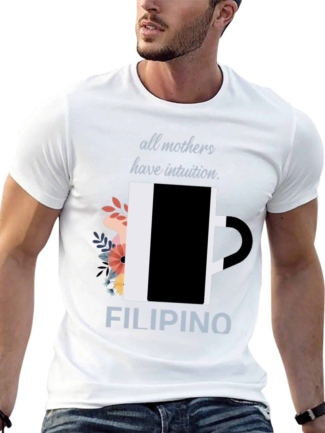 Filipino Mothers Intuition Graphic Tee