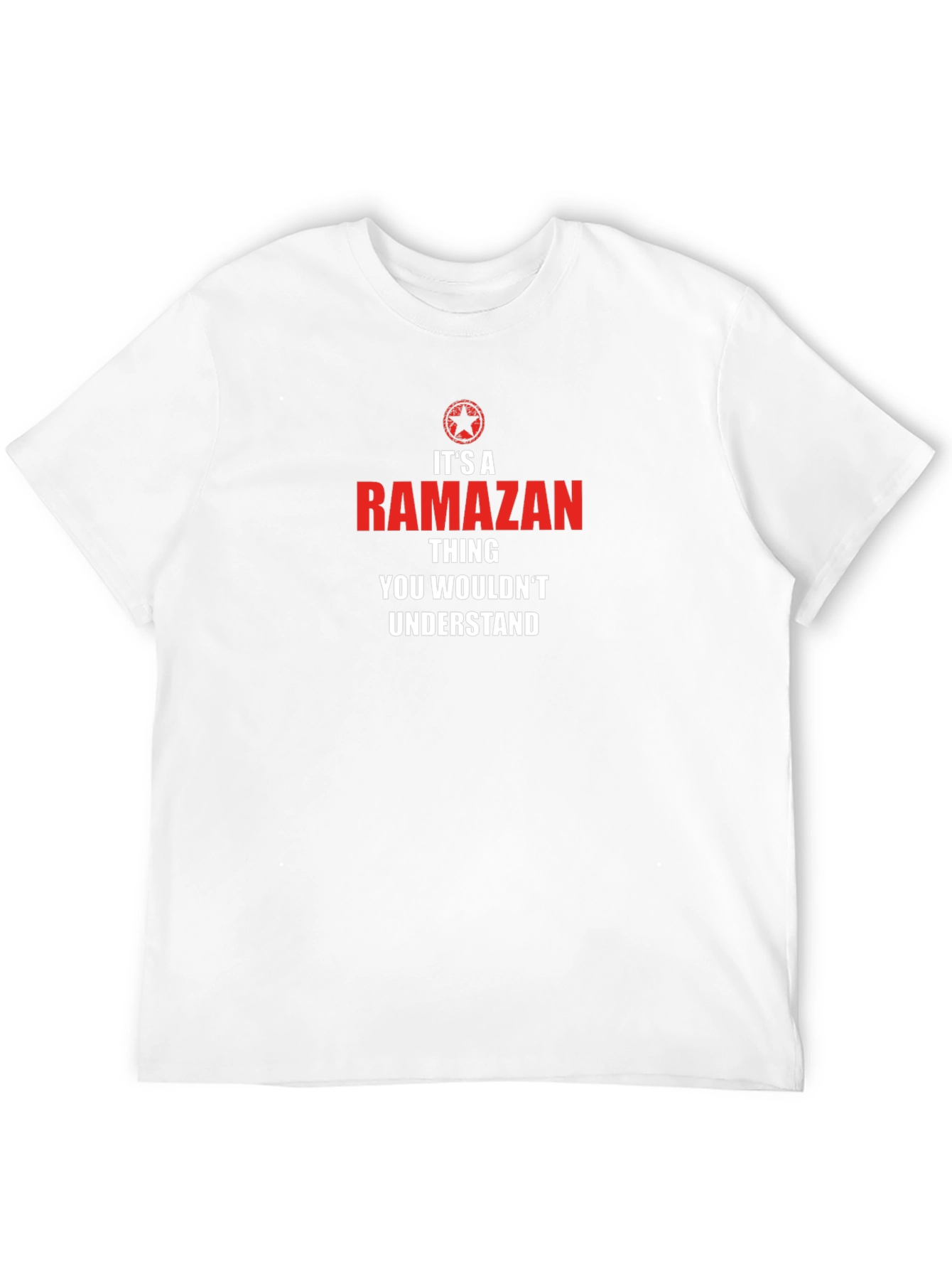 Its A Ramazan Thing T-Shirt