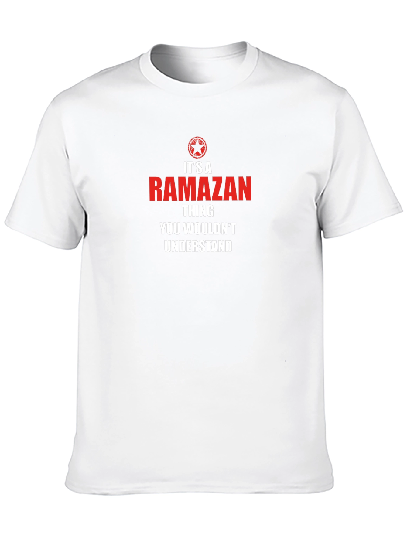 Its A Ramazan Thing T-Shirt