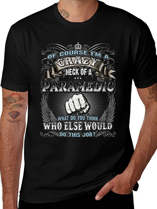 Crazy Paramedic Graphic T-Shirt