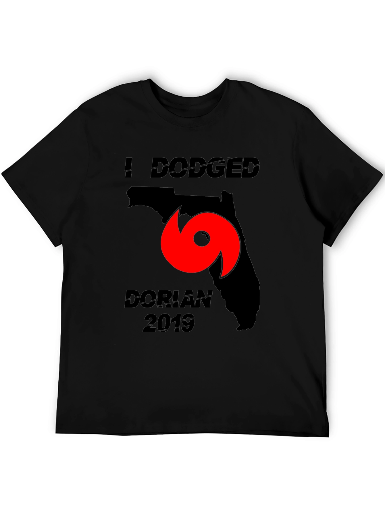 I Dodged Dorian 2019 Florida T-Shirt