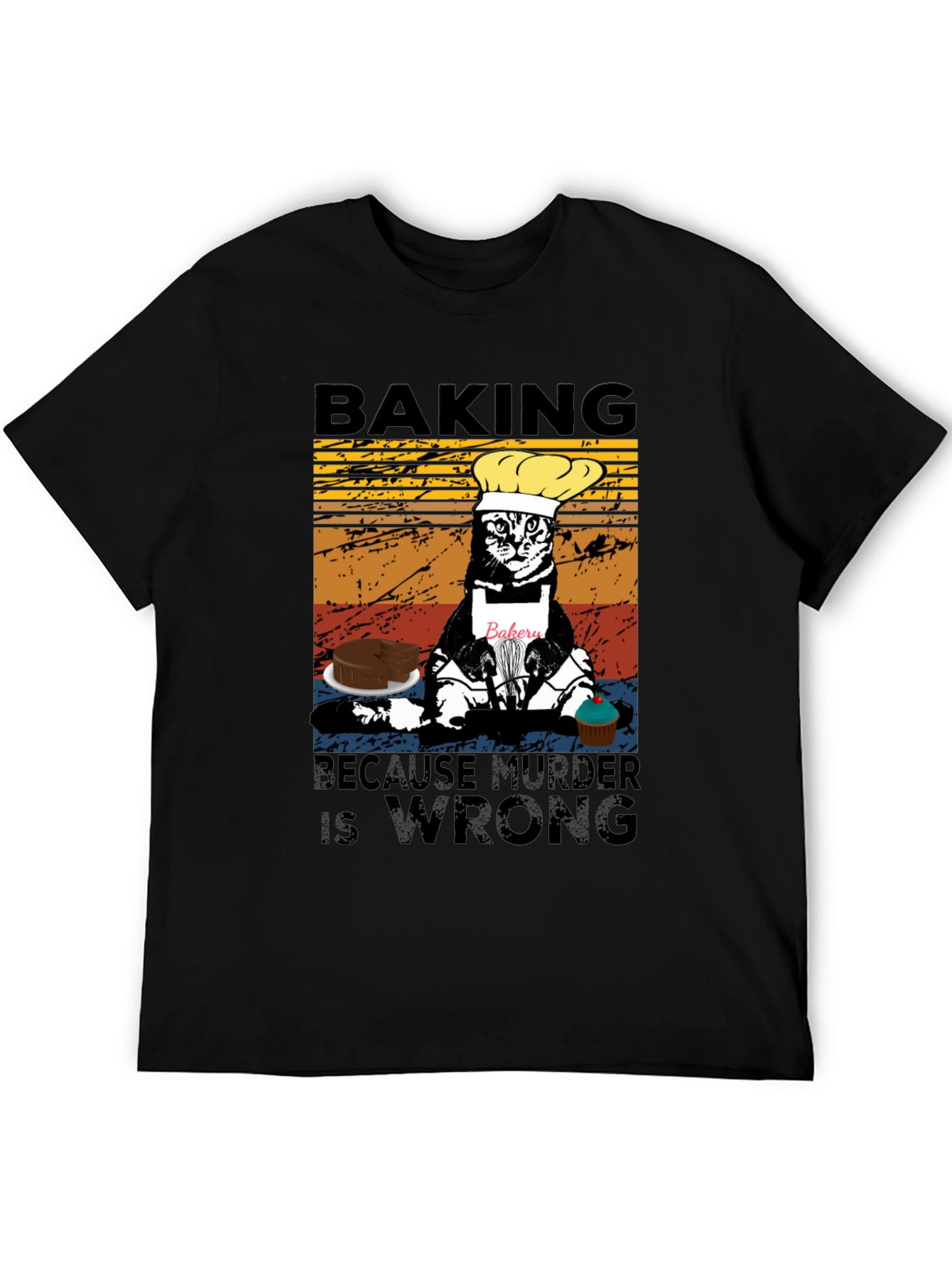 Baking Because Murder Is Wrong T-Shirt