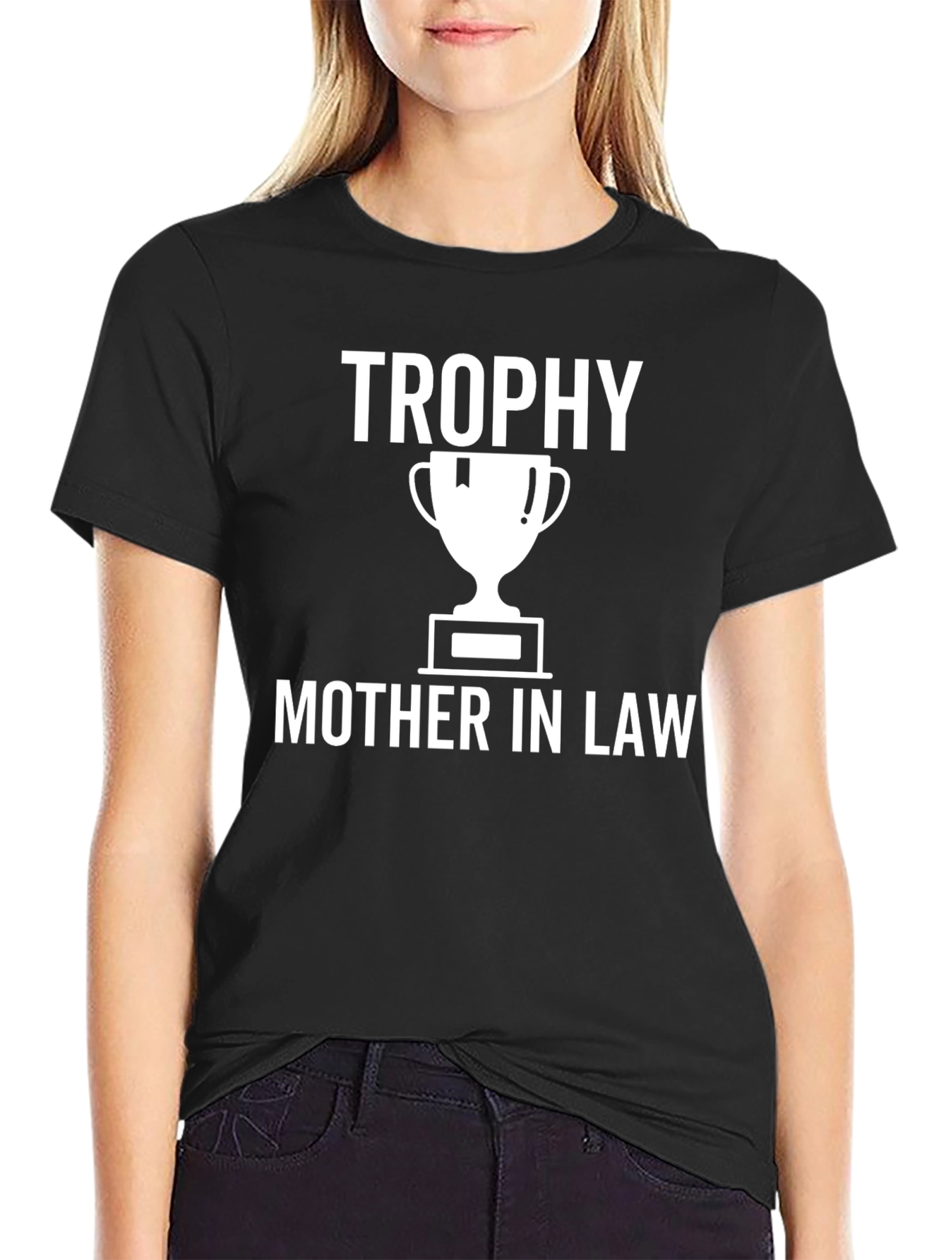 Trophy Mother-in-Law Graphic Tee