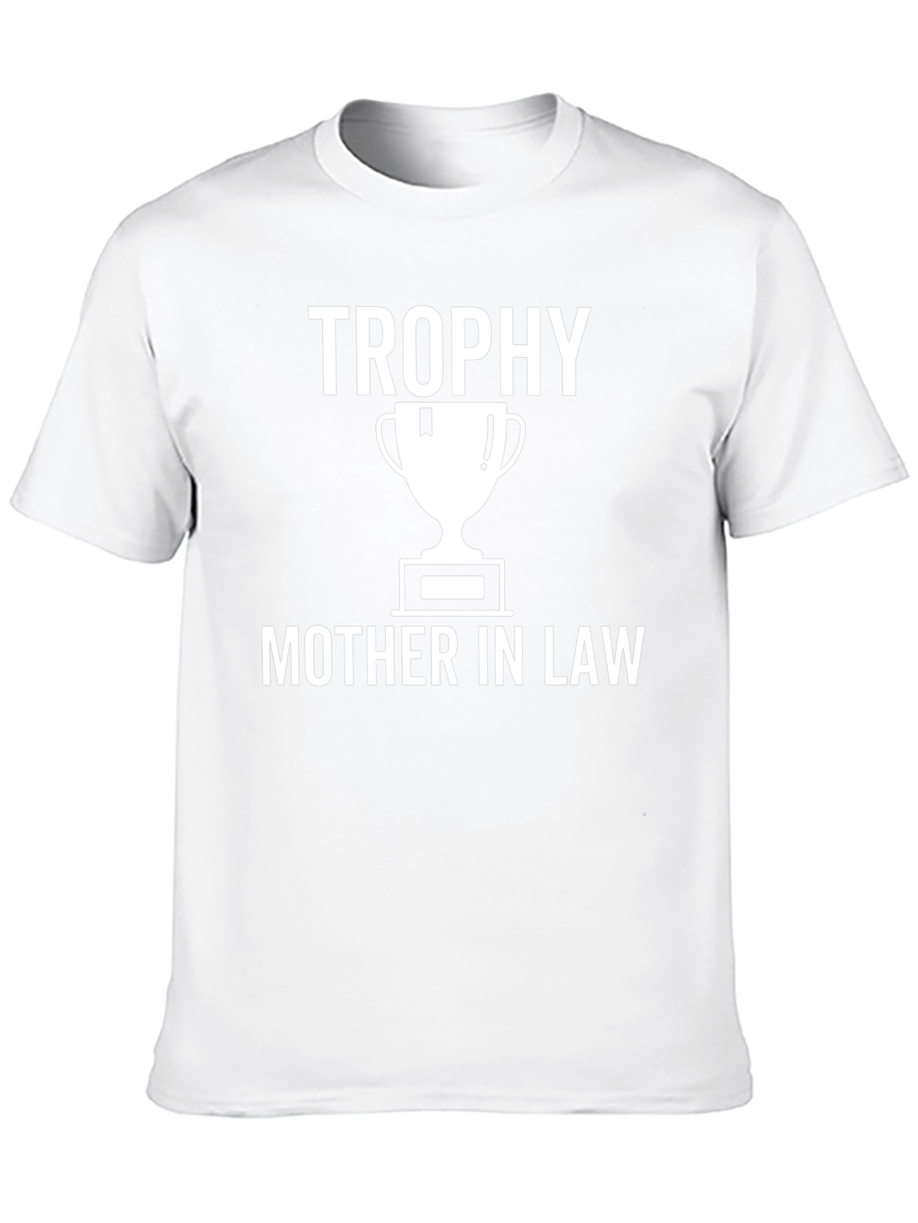 Trophy Mother-in-Law Graphic Tee