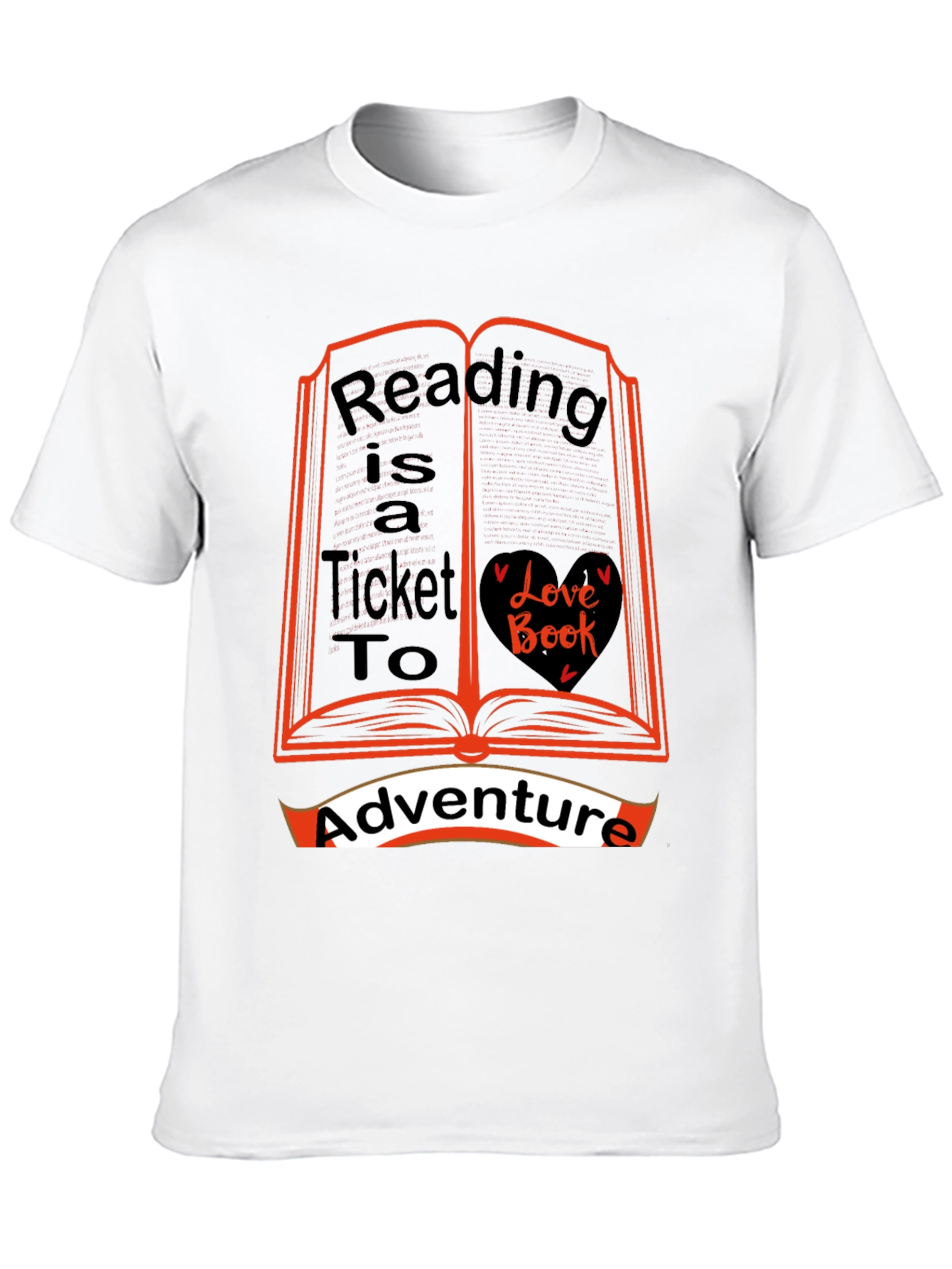 Reading is a Ticket to Adventure T-Shirt