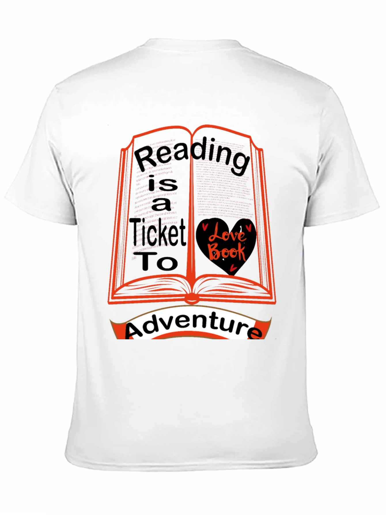 Reading is a Ticket to Adventure T-Shirt