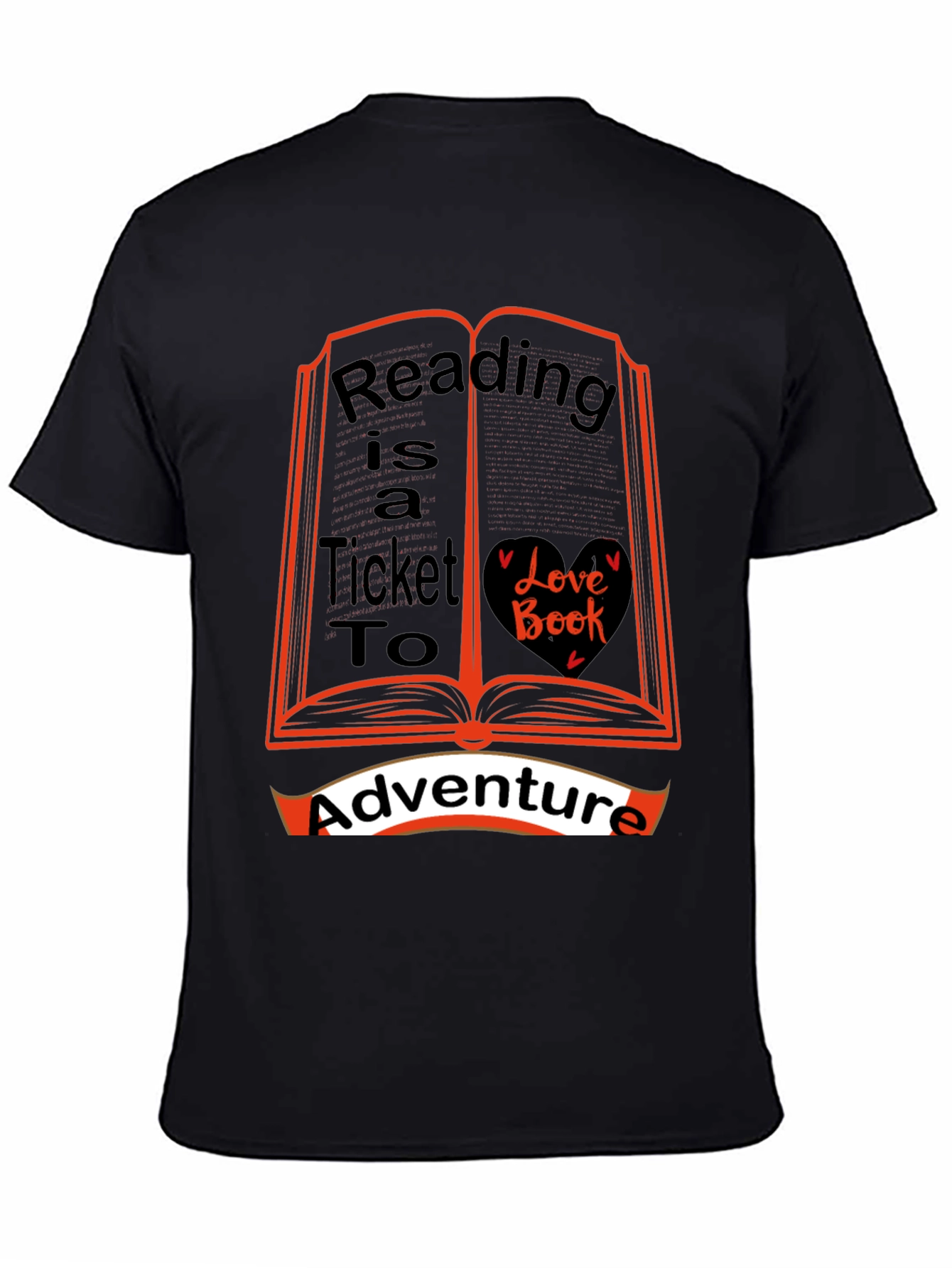 Reading is a Ticket to Adventure T-Shirt