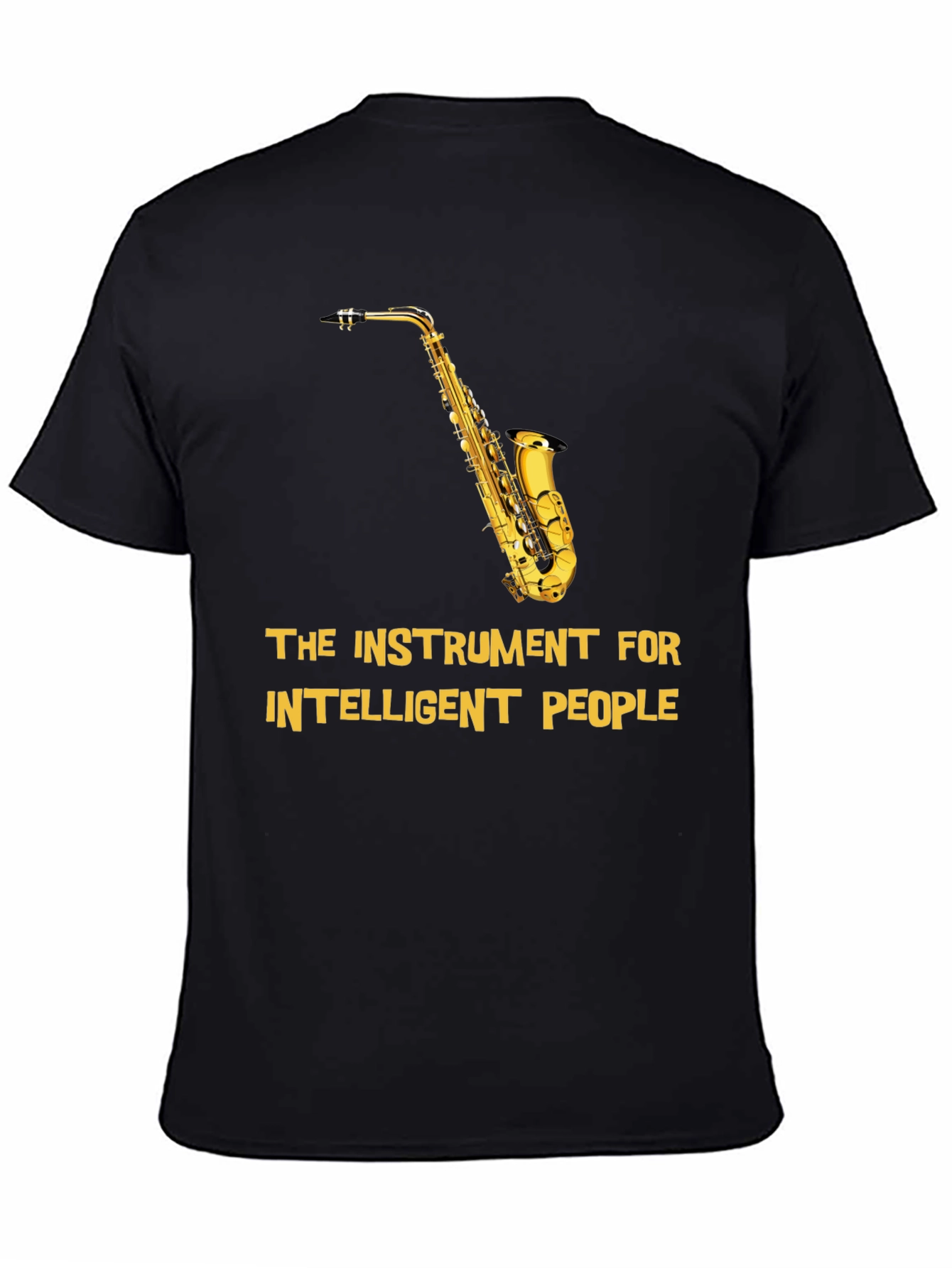 Saxophone Instrument for Intelligent People T-Shirt