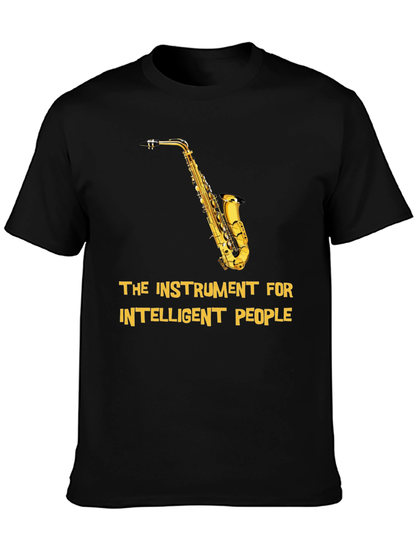 Saxophone Instrument for Intelligent People T-Shirt