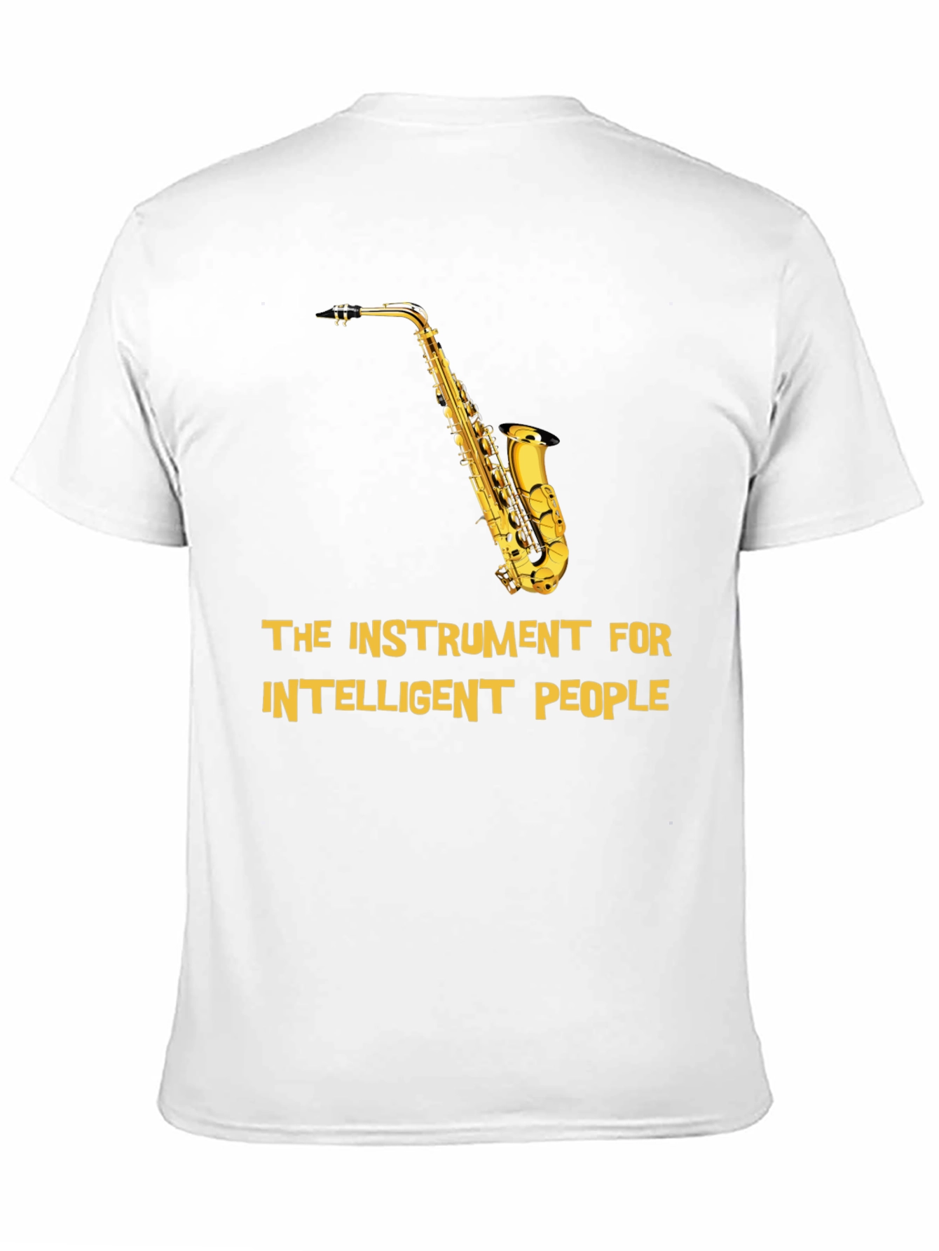 Saxophone Instrument for Intelligent People T-Shirt