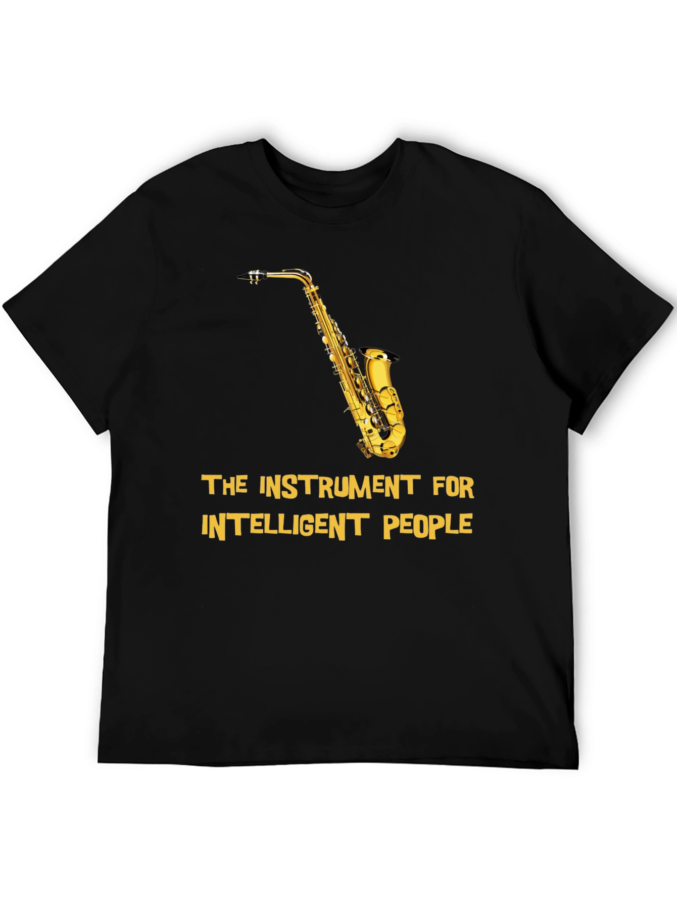 Saxophone Instrument for Intelligent People T-Shirt