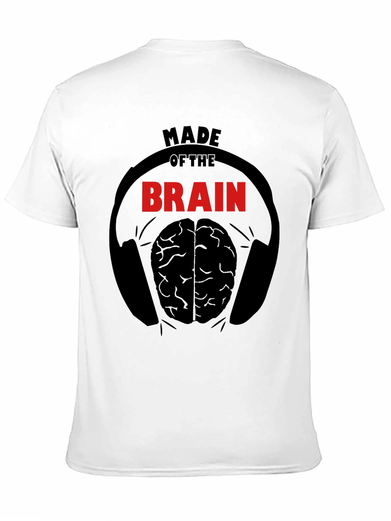 Made of the Brain T-Shirt - Music Lover Tee