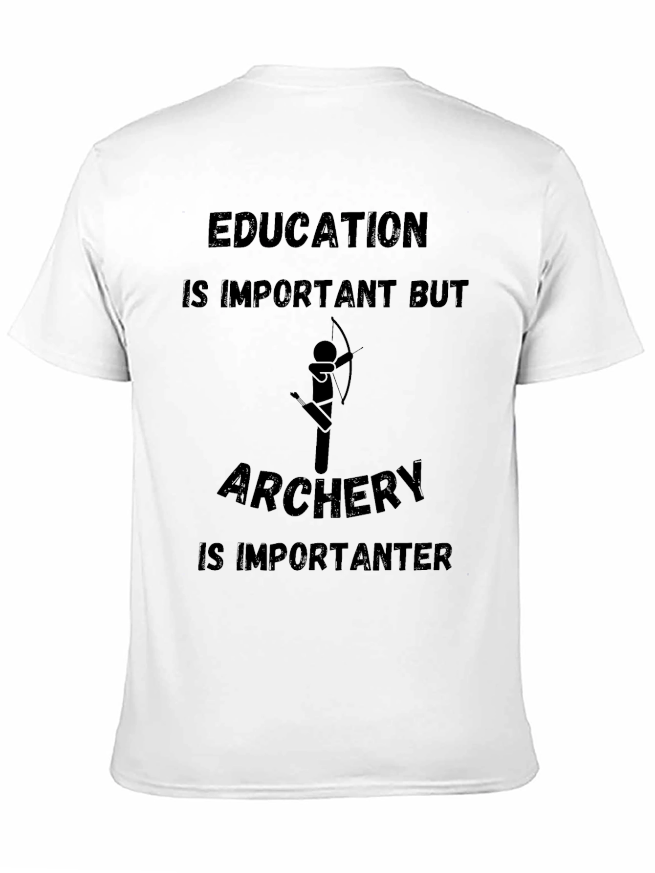 Archery is Importanter Graphic T-Shirt