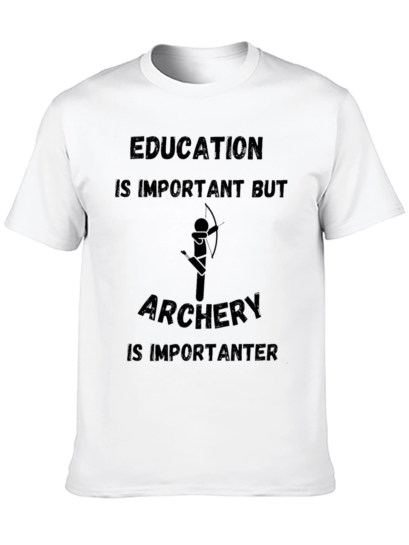 Archery is Importanter Graphic T-Shirt