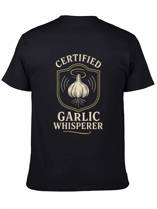 Certified Garlic Whisperer T-Shirt