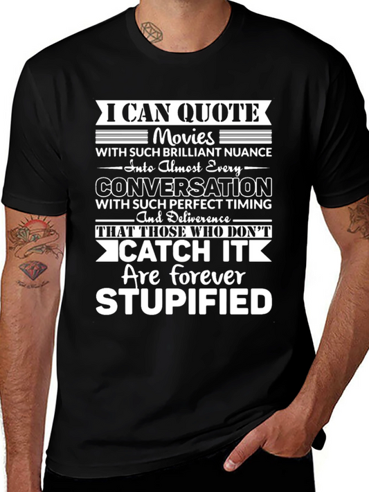 Funny Movie Quote T-Shirt - Brilliant Nuance