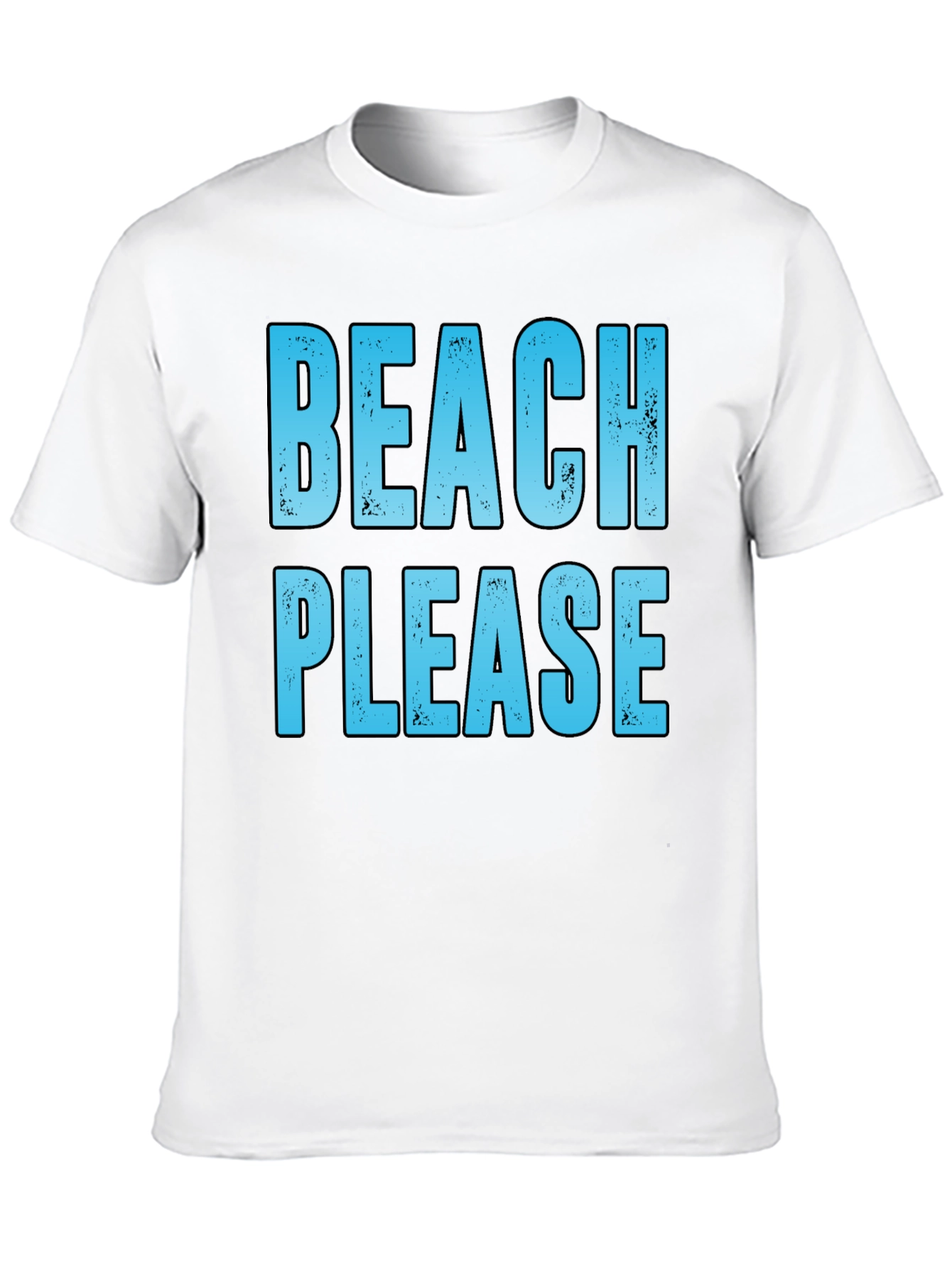 Beach Please T-Shirt - Summer Vacation Tee