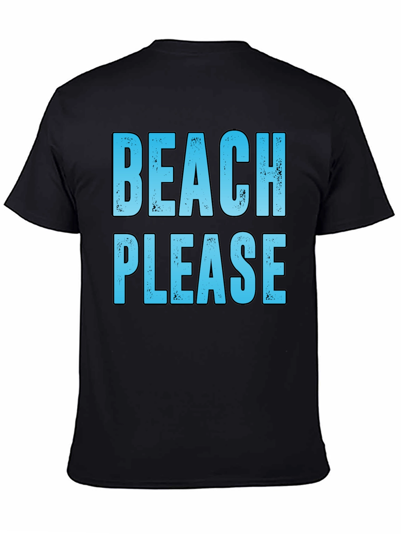 Beach Please T-Shirt - Summer Vacation Tee