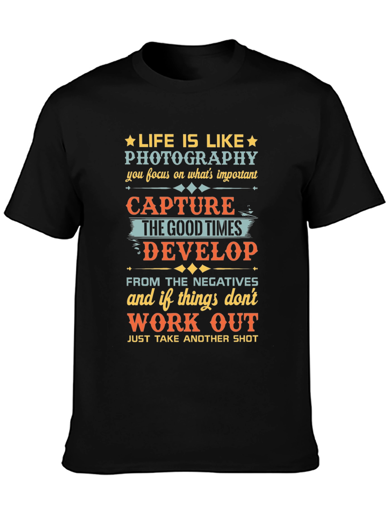 Life is Like Photography Black Graphic Tee