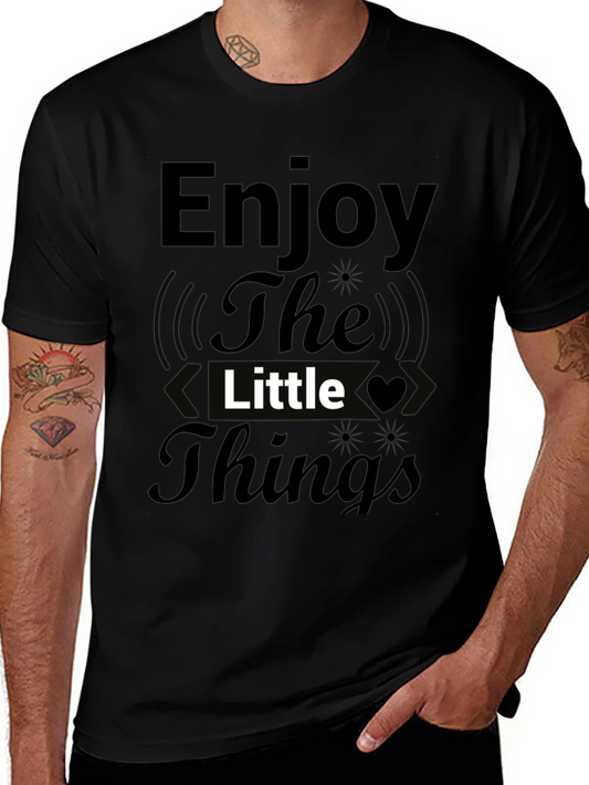 Enjoy the Little Things Black T-Shirt