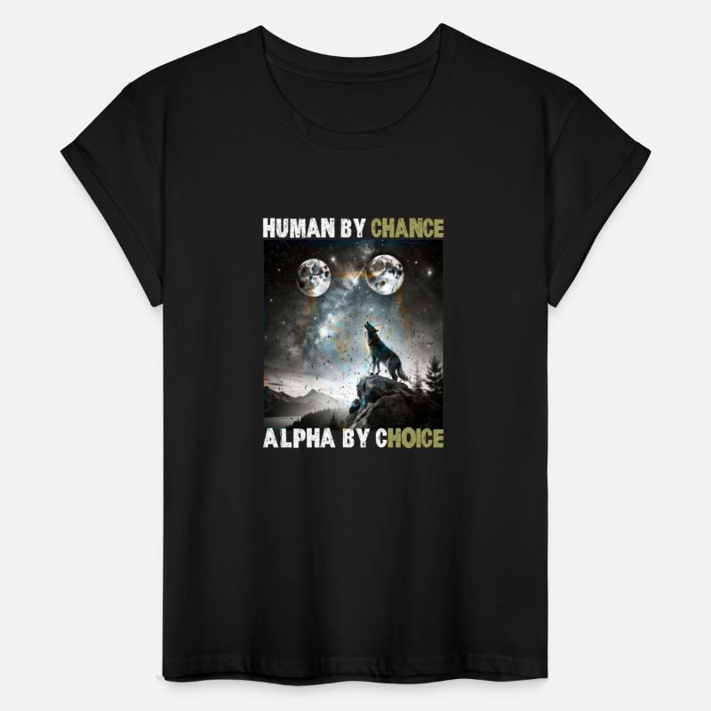 human by chance alpha by choice