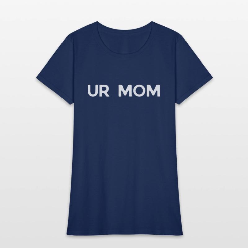 Humorous Taunting Your Momma Sarcastic Mockery