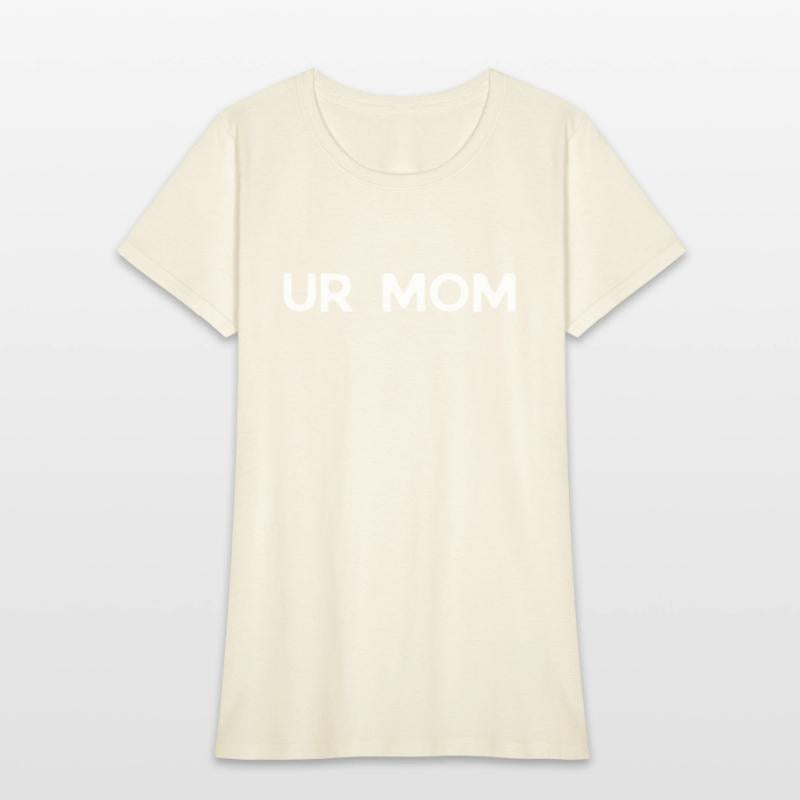 Humorous Taunting Your Momma Sarcastic Mockery