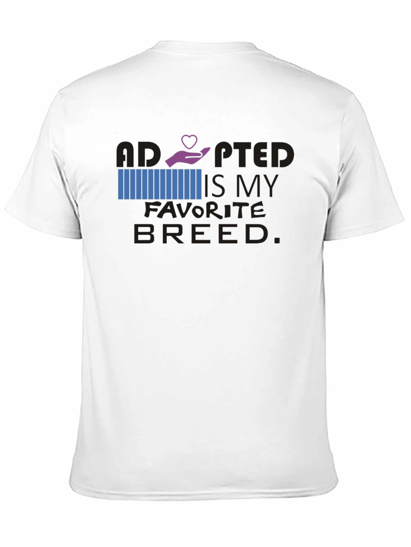 Adopted Is My Favorite Breed Graphic Tee