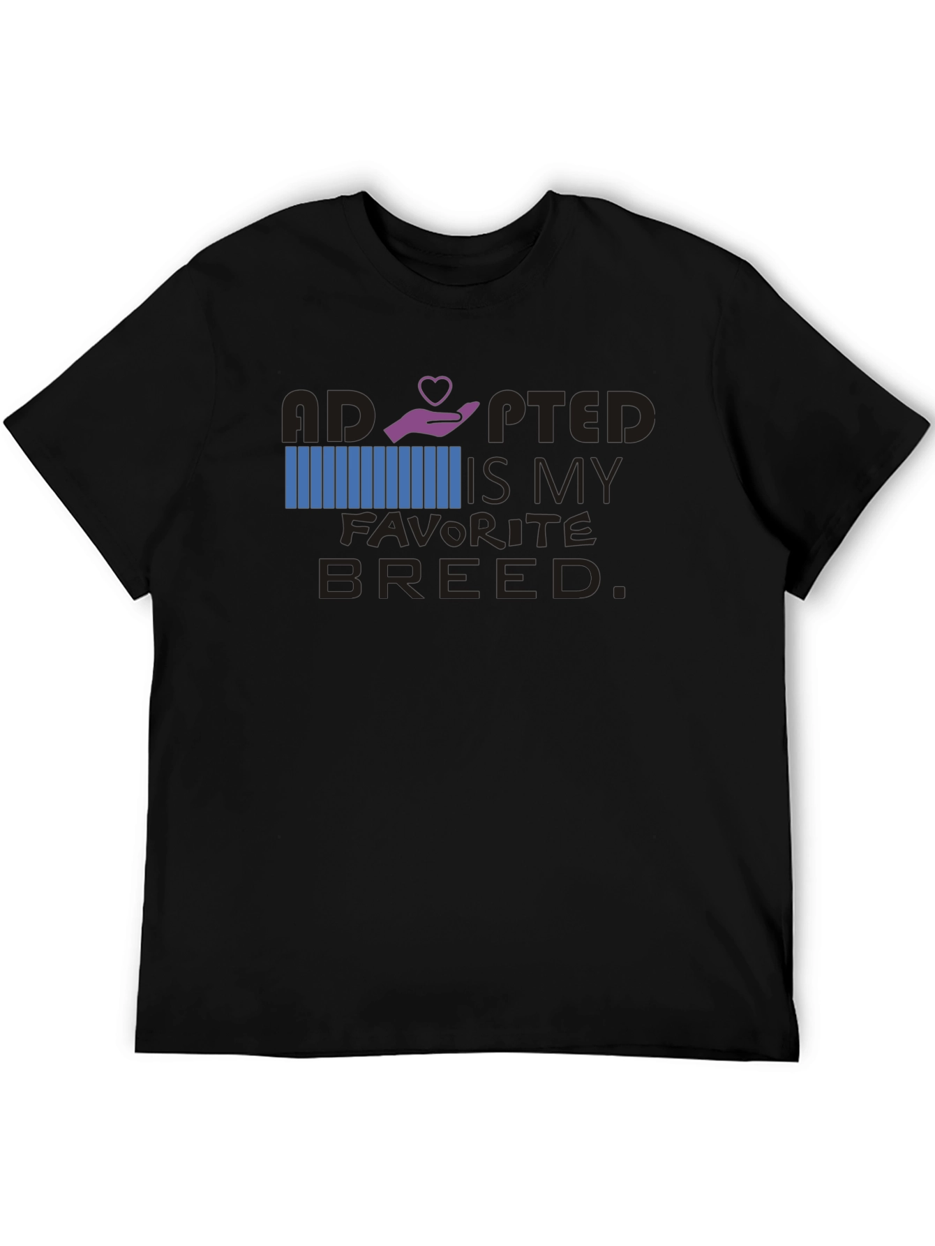 Adopted Is My Favorite Breed Graphic Tee