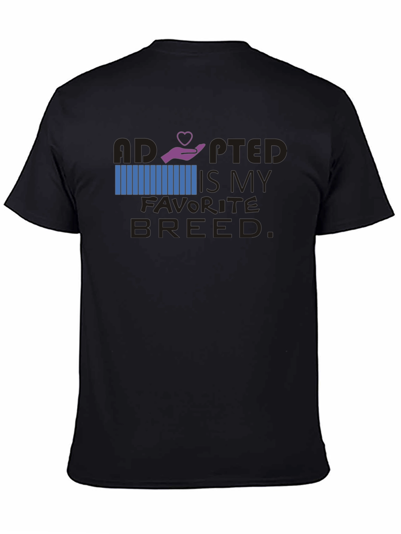 Adopted Is My Favorite Breed Graphic Tee