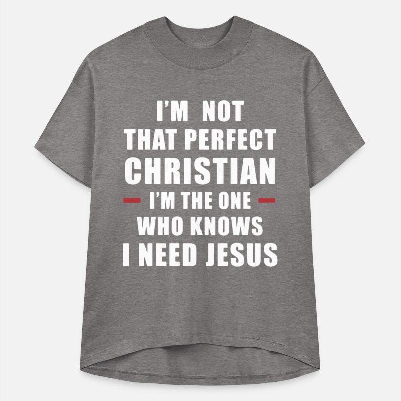 I am not that perfect christian jesus t shirts