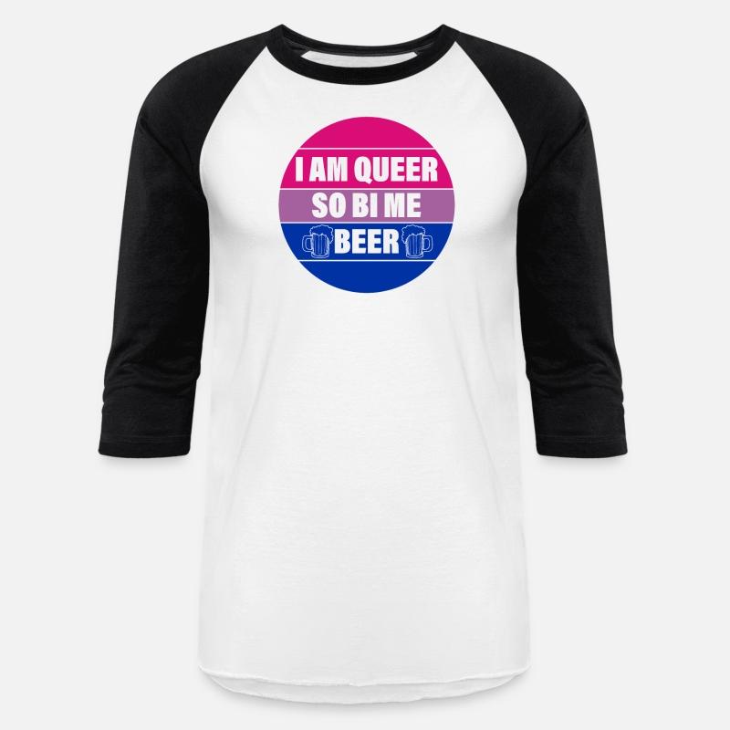 I AM QUEER SO BI ME BEER