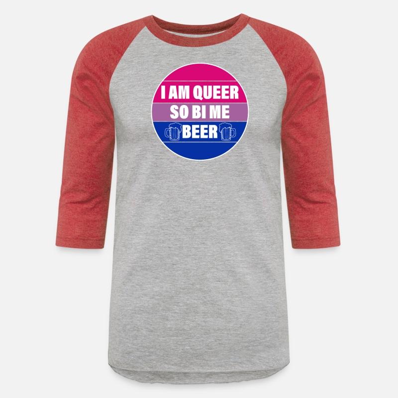 I AM QUEER SO BI ME BEER