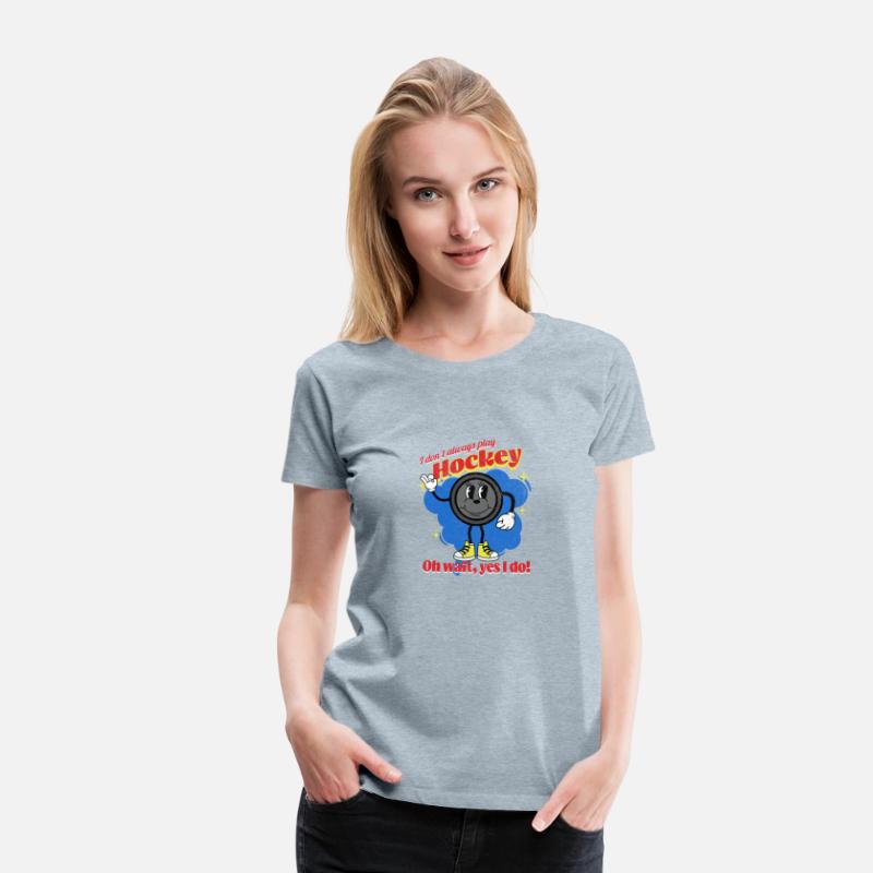 I Don't Always Play Hockey