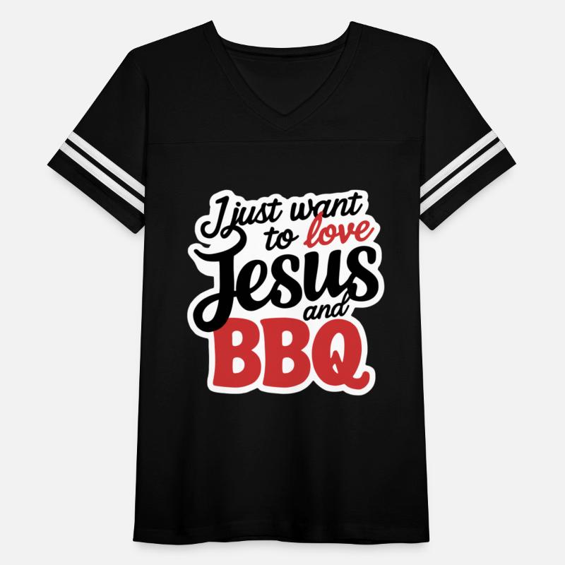 I Just Want To Love Jesus And BBQ 13