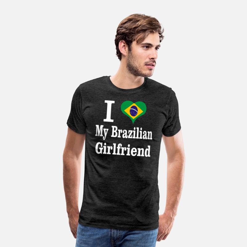 I Love My Brazilian Girlfriend