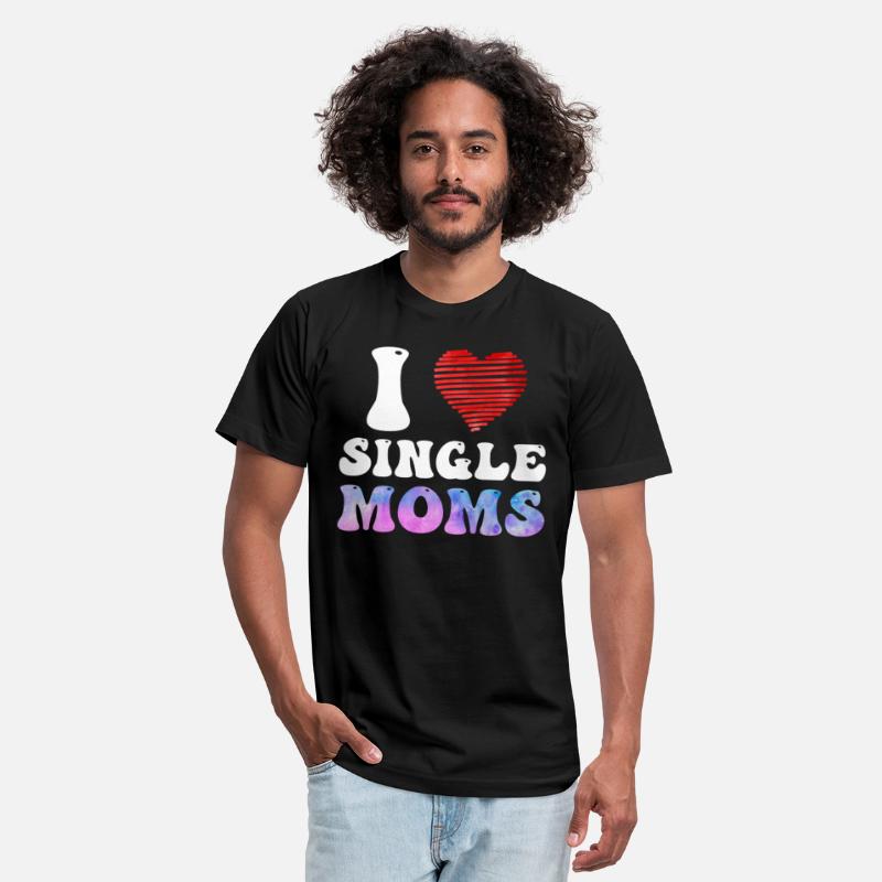 I love Single Moms Party Single Men